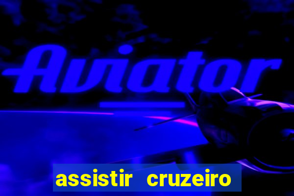 assistir cruzeiro das loucas online